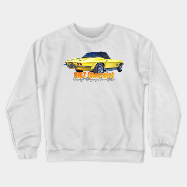 1967 Chevrolet Corvette Stingray Convertible Crewneck Sweatshirt by Gestalt Imagery